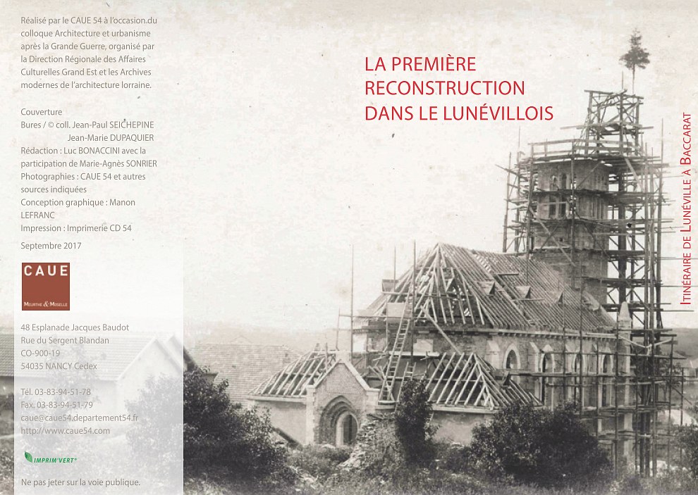 La première reconstruction dans le Lunévillois